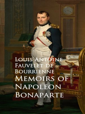 cover image of Memoirs of Napoleon Bonaparte